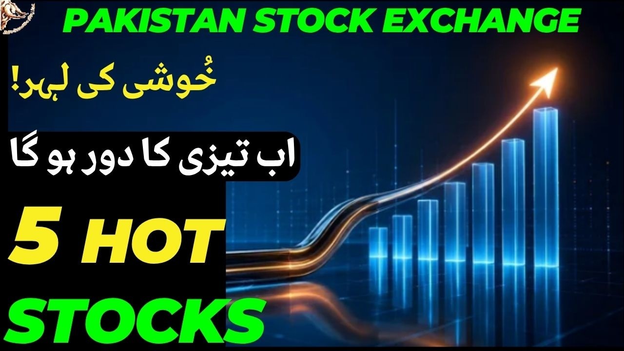 #psx | PAKISTAN STOCK EXCHNAGE RECOVER MOOD | 5 HOT STOCKS | #stockmarket #trading