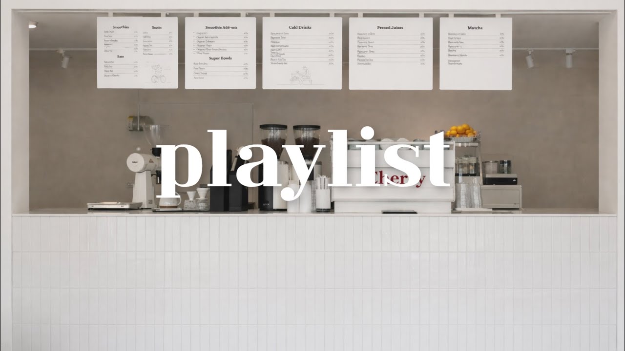 Cafe Playlist ☕손님이 “이 노래 제목 뭐예요?” 하고 물어보는 카페 플레이리스트