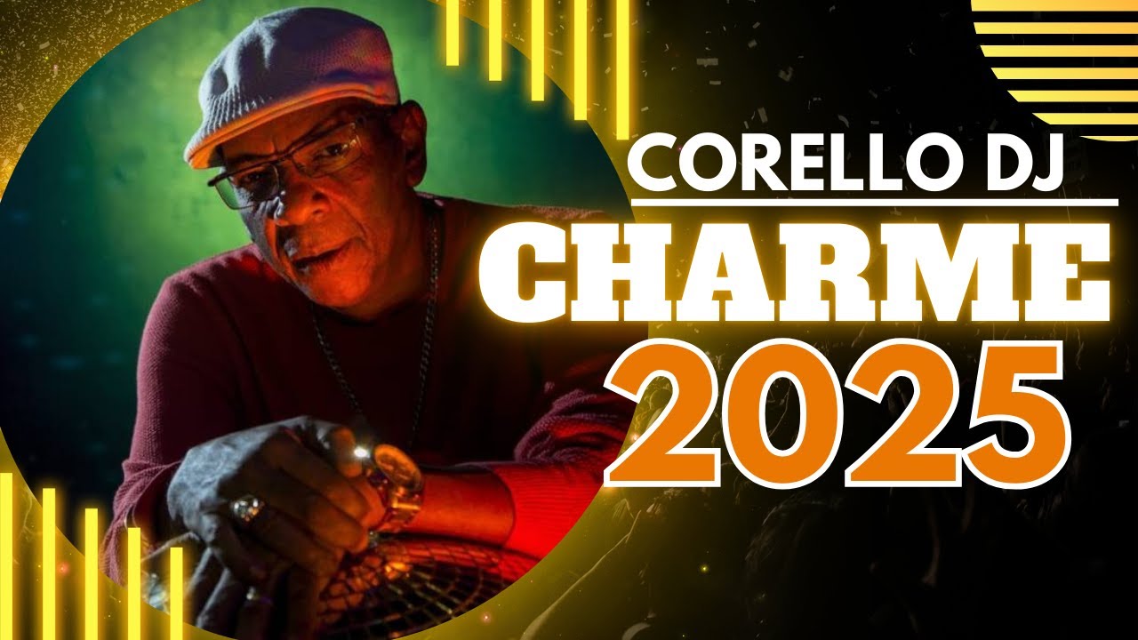 CORELLO DJ ((BLACK CHARME 2025 MIXADO))