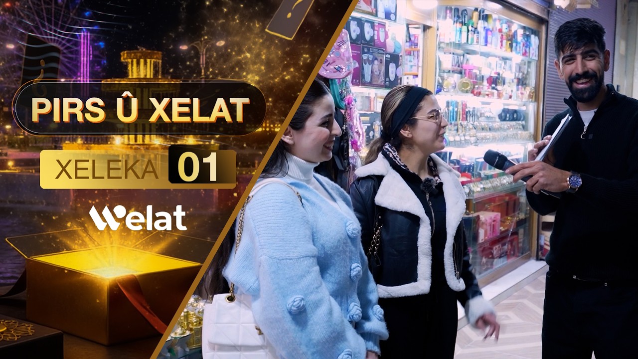Programa Pirs û Xelat  -  Xelaka 01