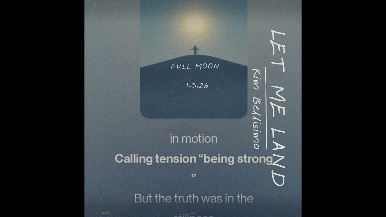 Let Me Land | Full Moon Healing Song | January 3, 2026