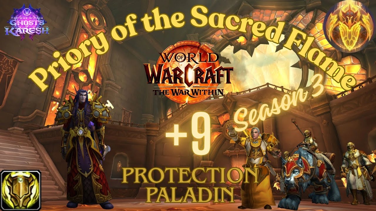 +9 Priory of the Sacred Flame Prot Paladin 11.2 M+ | Prot Pala Lightsmith TWW Season 3 (S3)