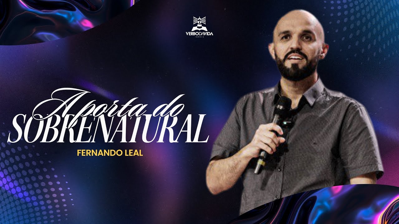 A porta do sobrenatural | Fernando Leal