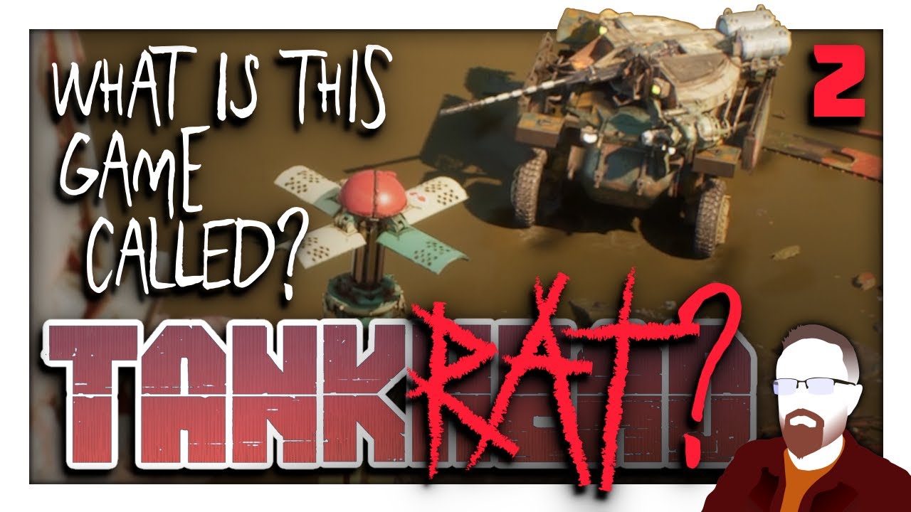 Is it TANKHEAD or TANKRAT? &mdash; Episode 2