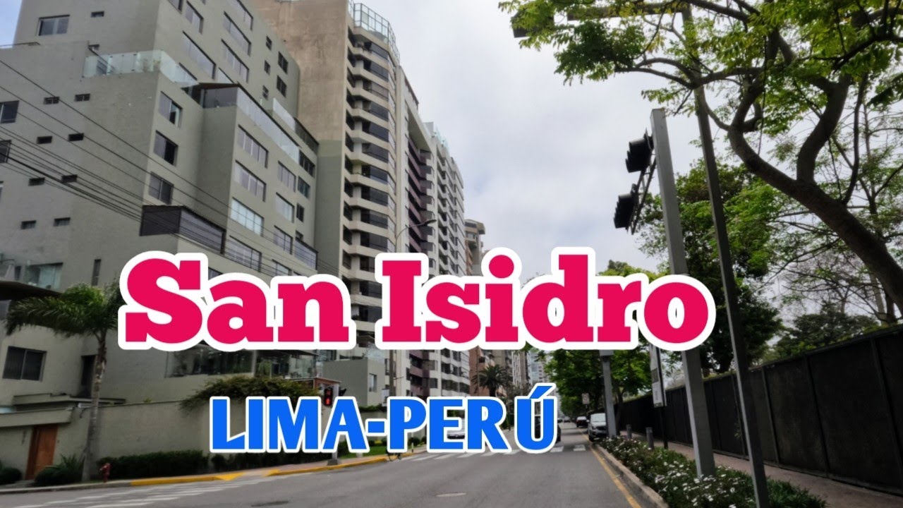 LIMA PERÚ: RECORRIENDO LAS AVENIDAS DEL DISTRITO DE SAN ISIDRO: DÍA 06 NOVIEMBRE DE 2022