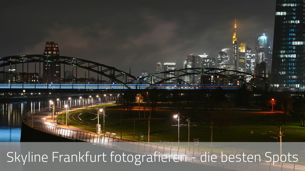 Skyline Frankfurt - Die besten Spots entdecken, mit der Nikon ZF