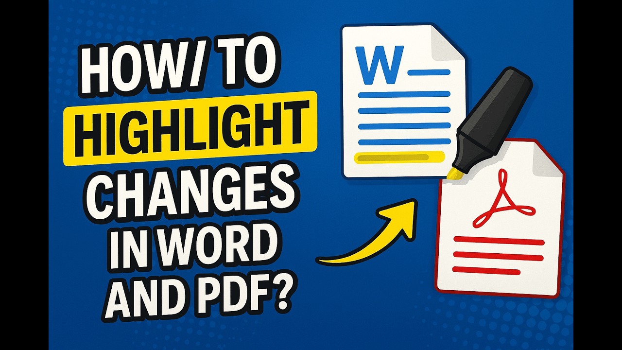 How to Highlight Changes in Word and PDF