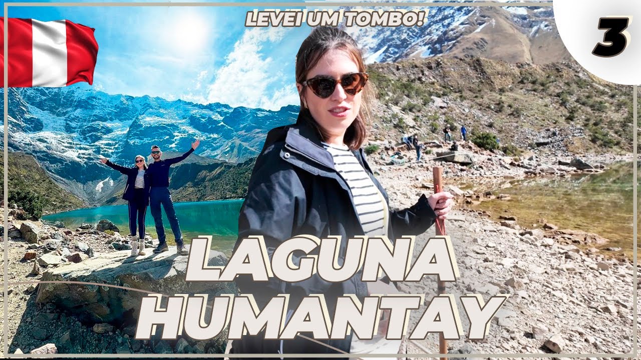 LAGUNA HUMANTAY + TRILHA, TOMBO, DICAS DO PASSEIO E MELHOR PIZZA DE CUSCO | VLOG 3 PERU