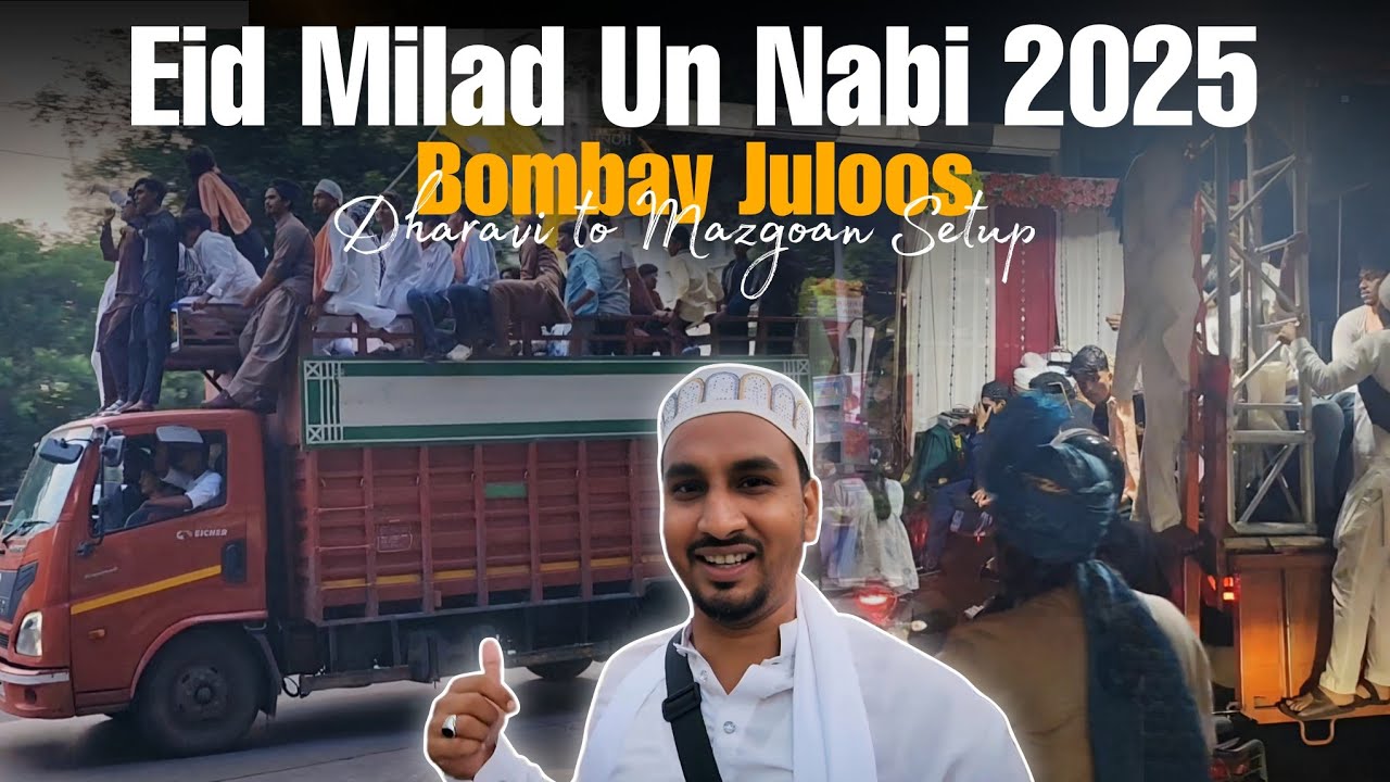 1500th Eid Milad Un Nabi 2025 | Dharavi to Mazgoan Setup | Juloos at Sewri, Khidwai, Mazgoan! 