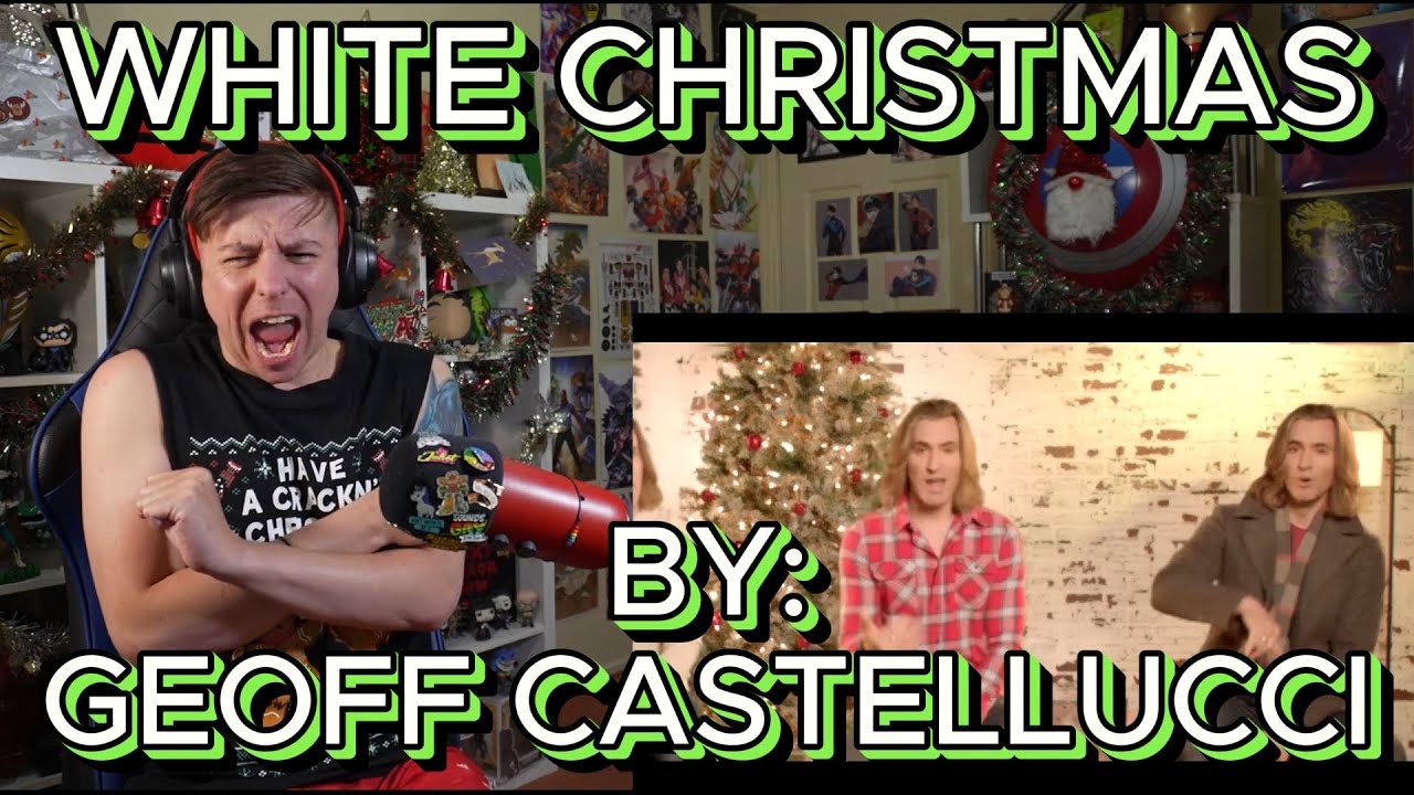 HALLMARK NEEDS TO CAST THIS MAN!!!!!! Blind reaction to Geoff Castellucci - White Christmas