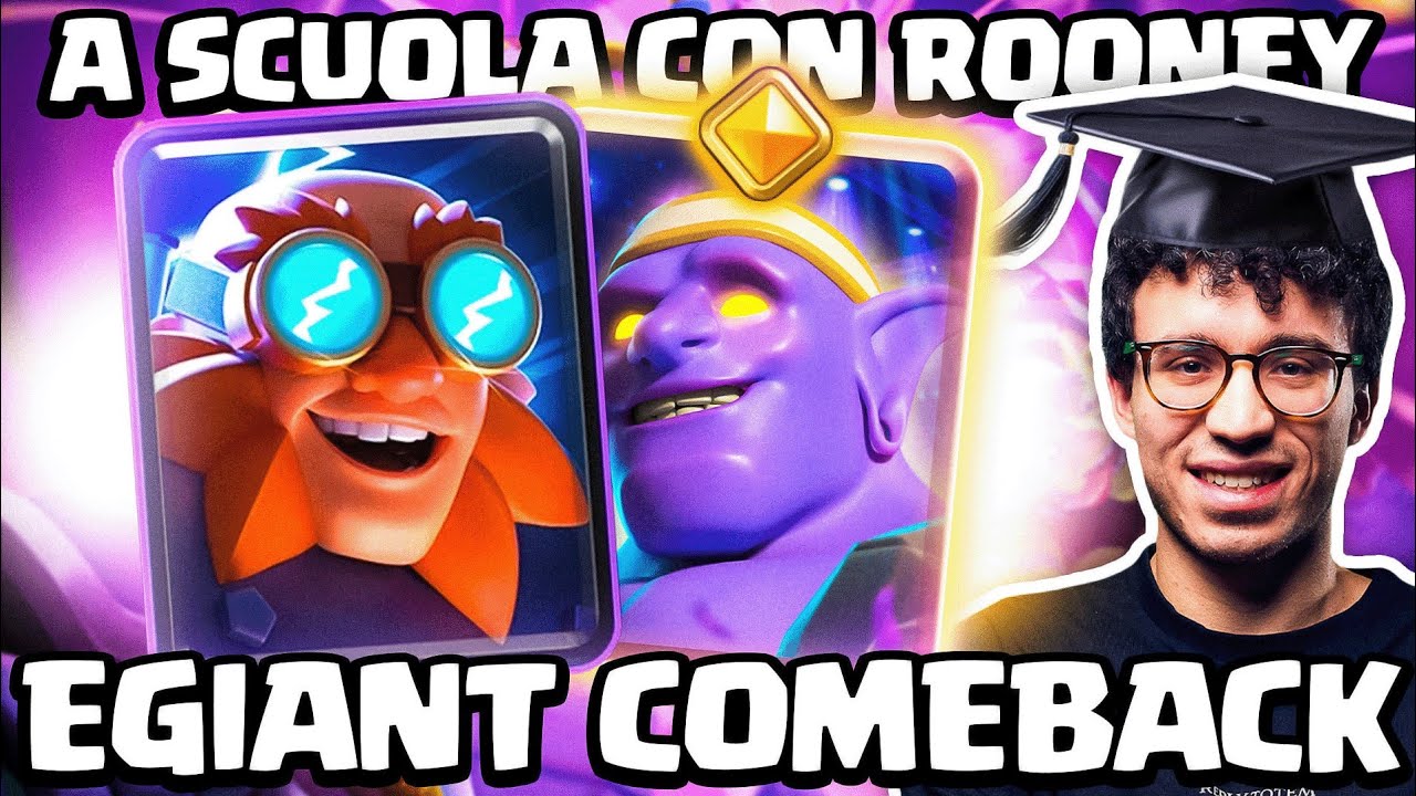 A SCUOLA CON ROONEY: NUOVO EGIANT CON DOPPIO EROE! - CLASH ROYALE ITA
