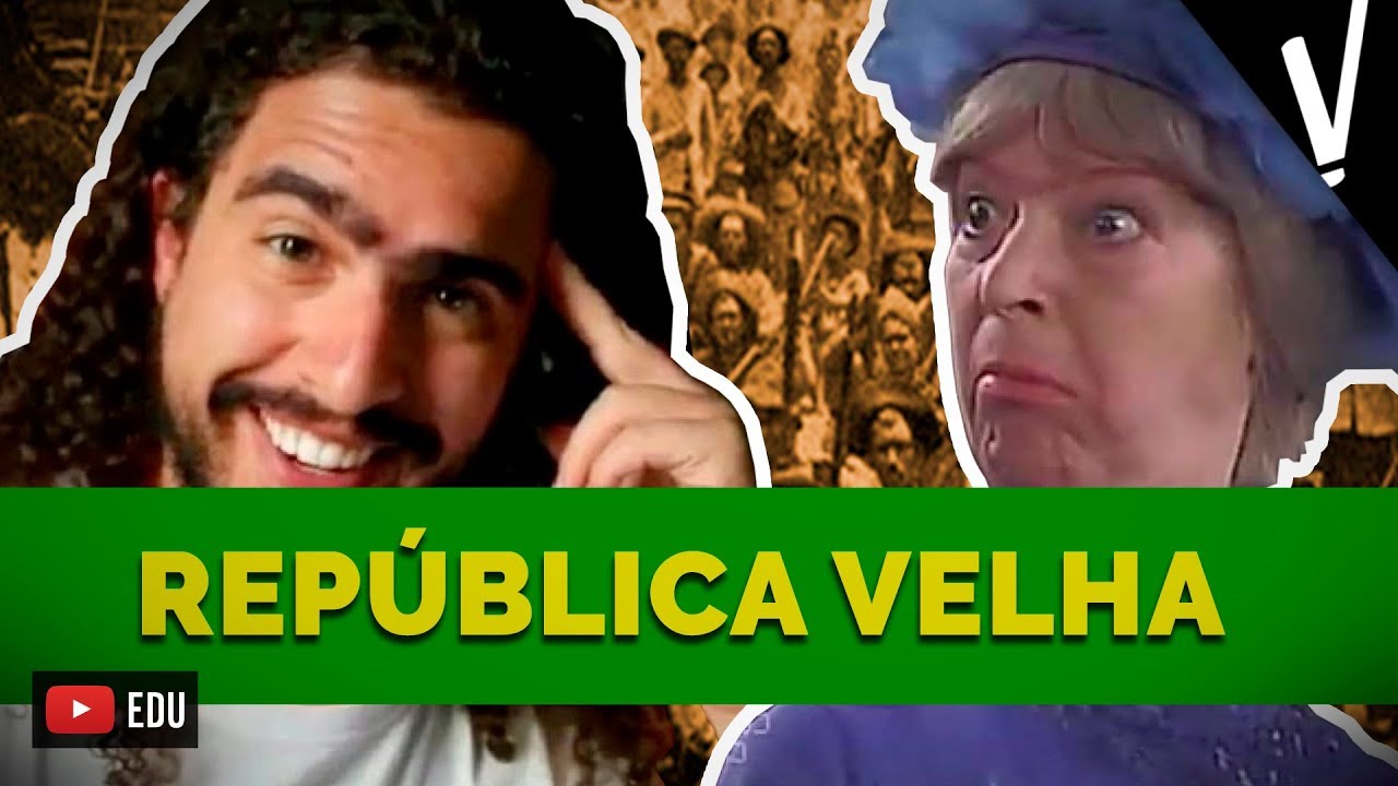 REP&Uacute;BLICA VELHA │ Hist&oacute;ria do Brasil - feat. PIRULLA