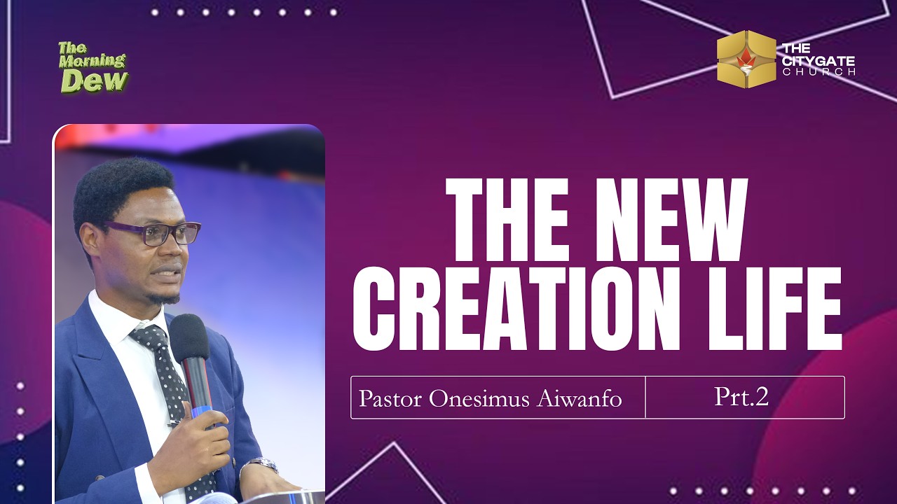 The New Creation Life Pt 2 || Pst. Onesimus Aiwanfo || TMD20260215