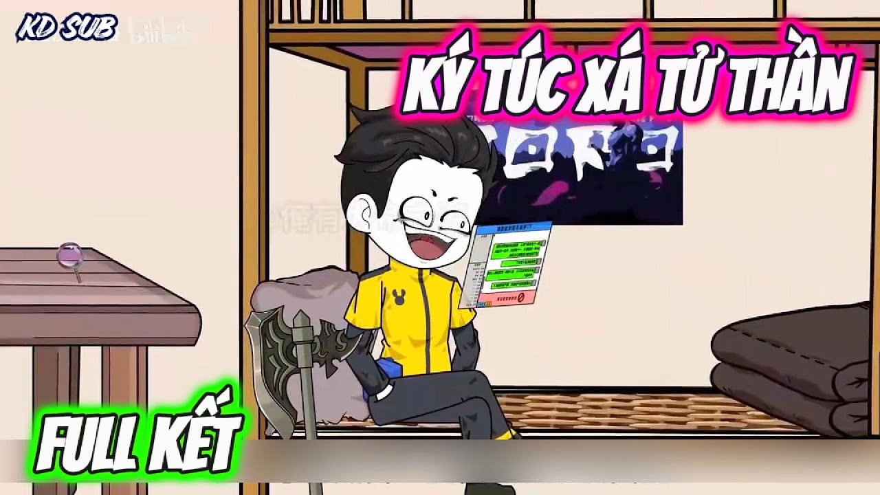 [ Full Kết ] K&yacute; T&uacute;c X&aacute; Tử Thần // KD Sub