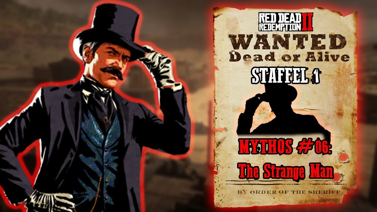 Red Dead Redemption 2! | Mythen & Legenden! | Mythos #06: The Strange Man!