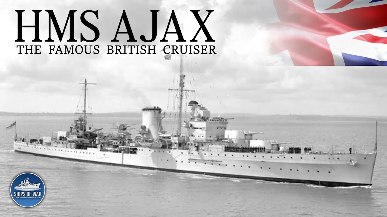 The Famous  British Cruiser | HMS AJAX