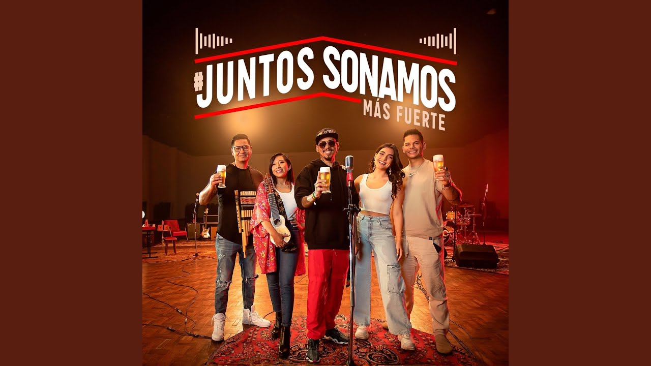 Juntos Sonamos Más Fuerte