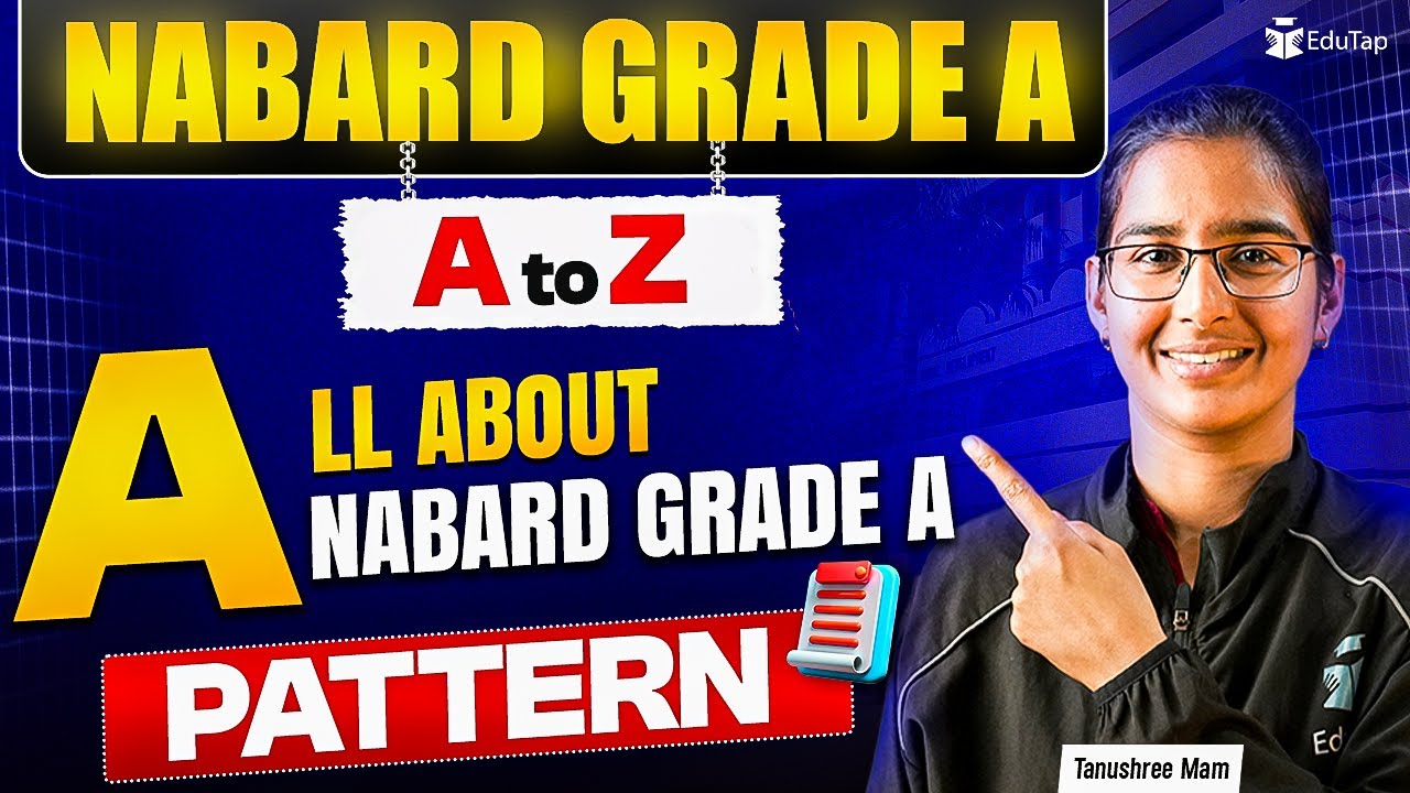 NABARD Grade A Exam Pattern | NABARD Prelims & Mains Pattern | NABARD Officer Phase 1 & 2 Pattern