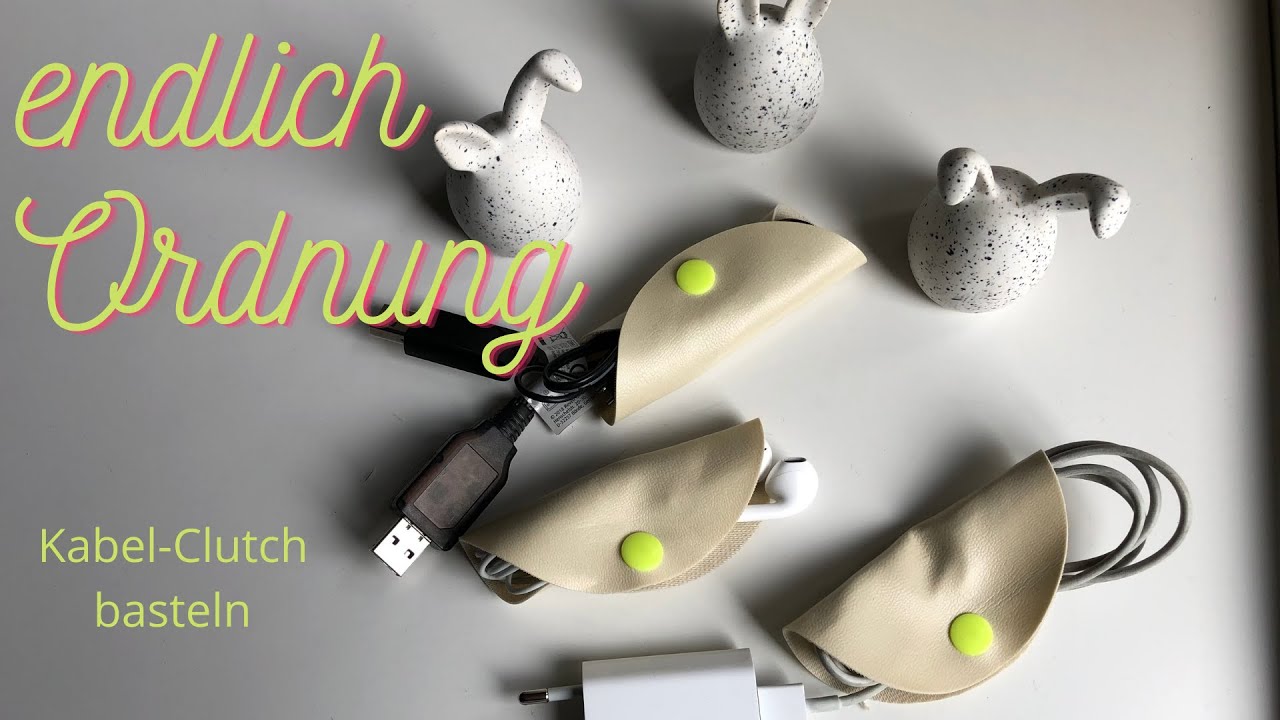 Kabelorganizer basteln - endlich Ordnung in Kopfhörern undLadekabeln / kleine Geschenke zu Ostern