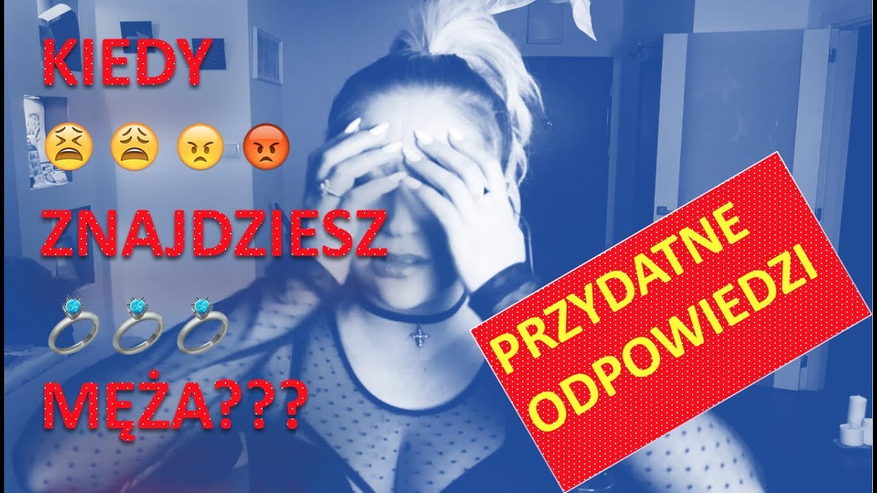 KIEDY ZNAJDZIESZ MĘŻA? 💍Przydatne odpowiedzi💍