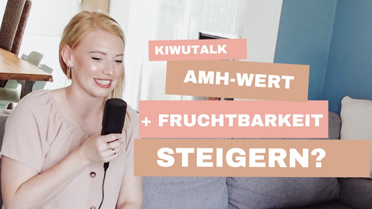 #10 AMH-Wert und Nährstoffe - Schlüssel zur Fruchtbarkeit? | Podcast | Kinderwunsch