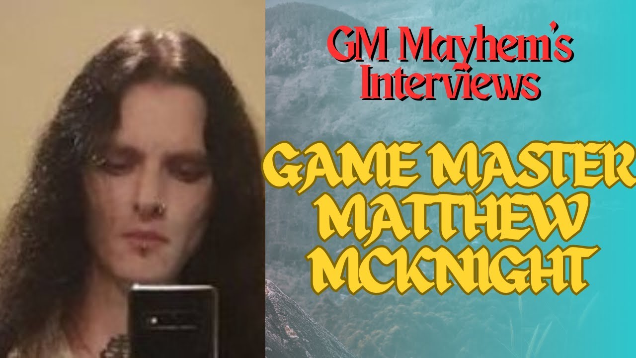 Interview with GM Matthew McKnight