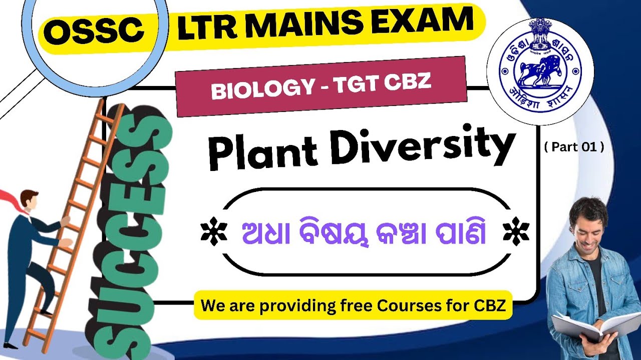 Class 81 Plant Diversity and Conservation  ||  Plant Kingdom  || OSSTET SSD TGT LTR OAVS || TGT CBZ