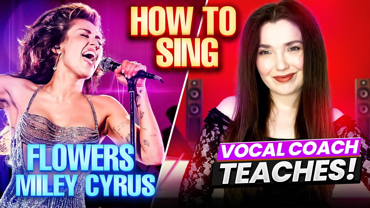 How to Sing 'Flowers' by Miley Cyrus - Vocal Coach Teaches