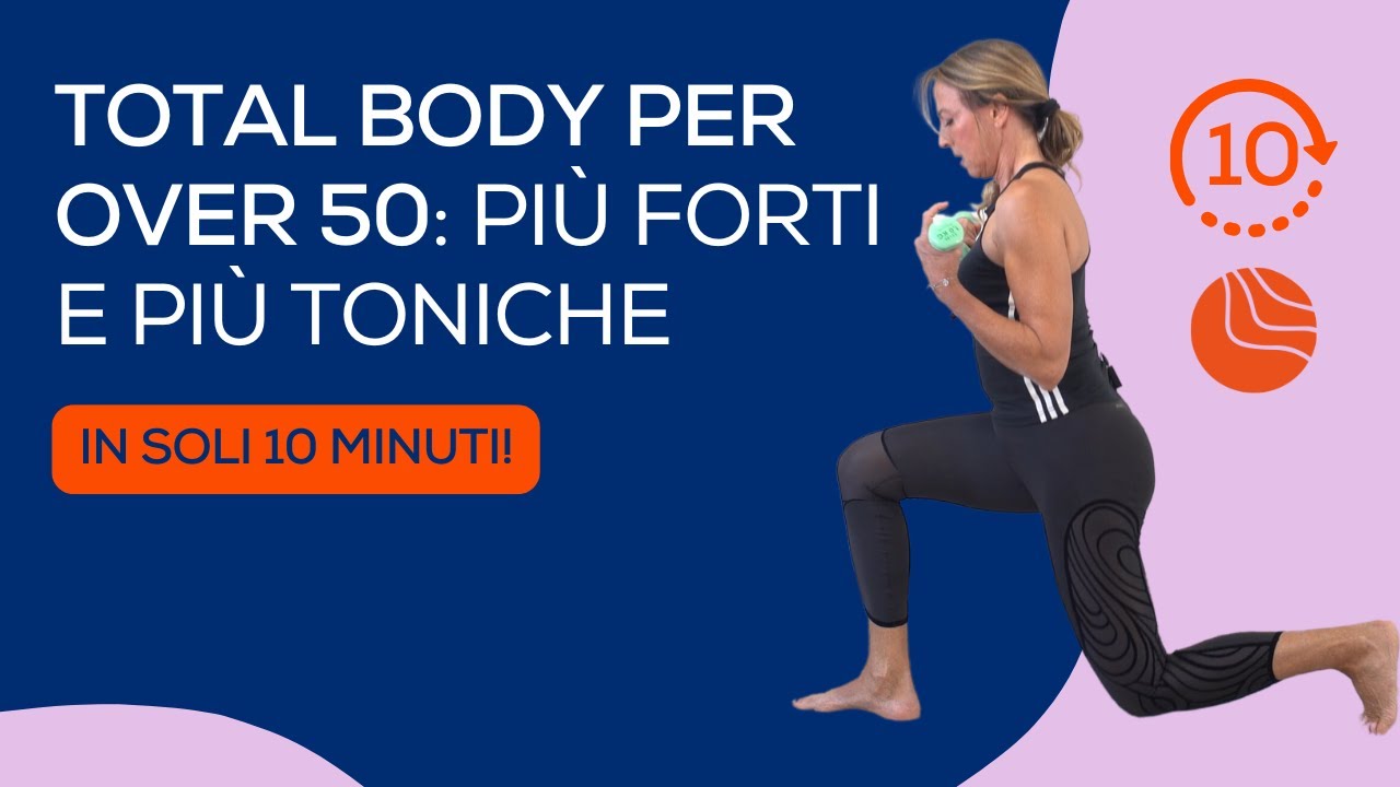 ➡ TOTAL BODY per over 50: prova l’allenamento della forza che trasforma il tuo corpo
