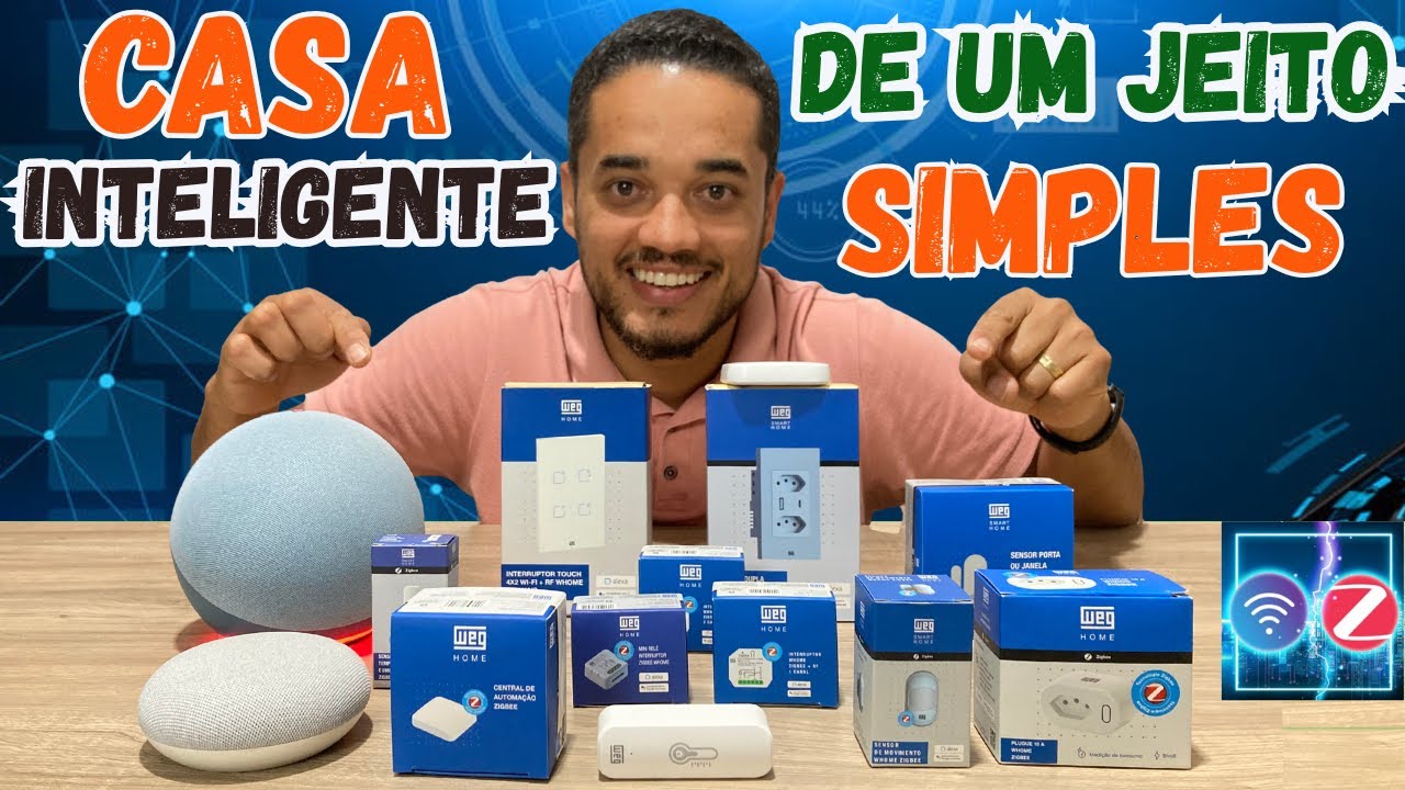 Economize e Automatize: Casa Conectada WEG Home com  Soluções Zigbee.
