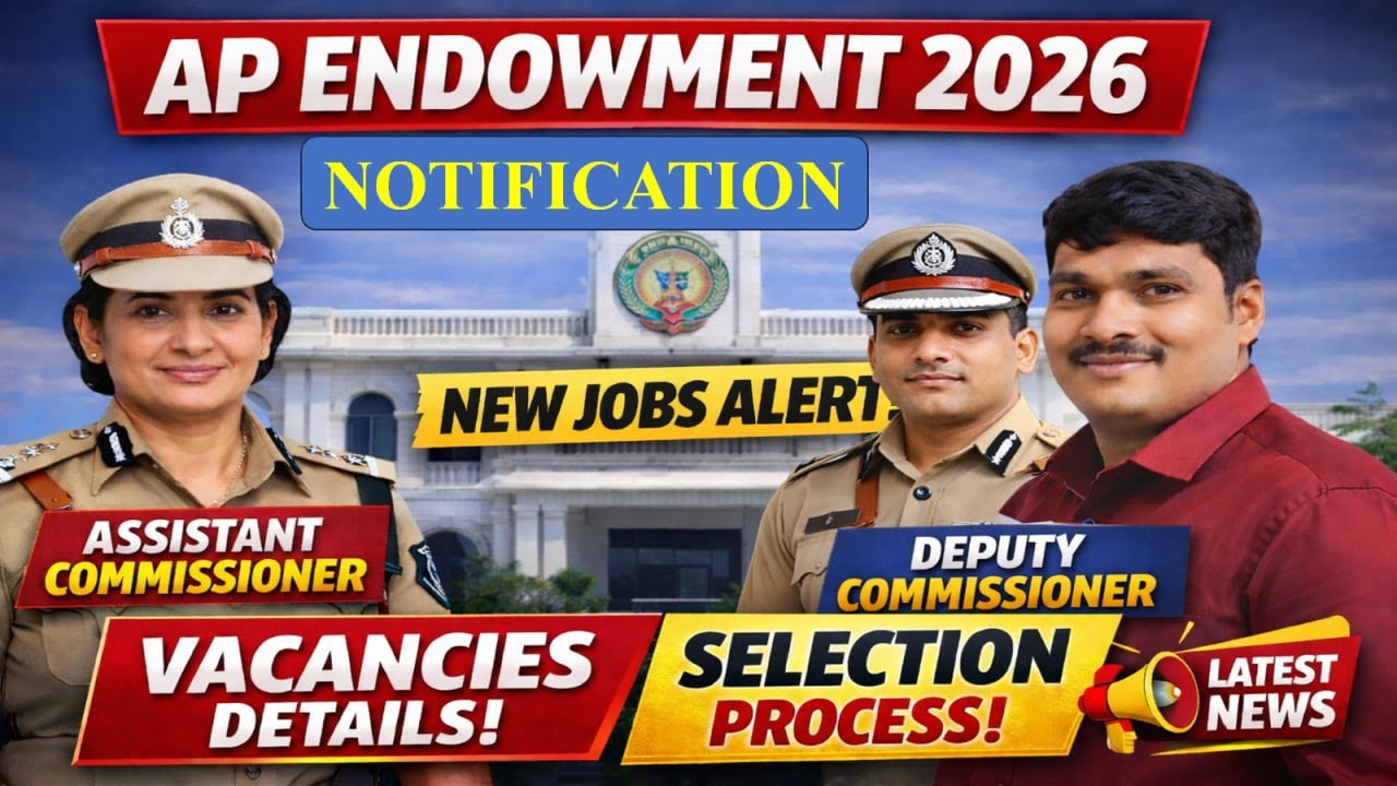AP Endowment Notification 2026 OUT? 🔥| Assistant & Deputy Commissioner Latest Update |Big News Today