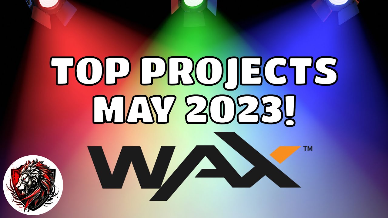 Top 10 Games on The Wax Blockchain | May 2023 Edition | Best Options and Gameplay