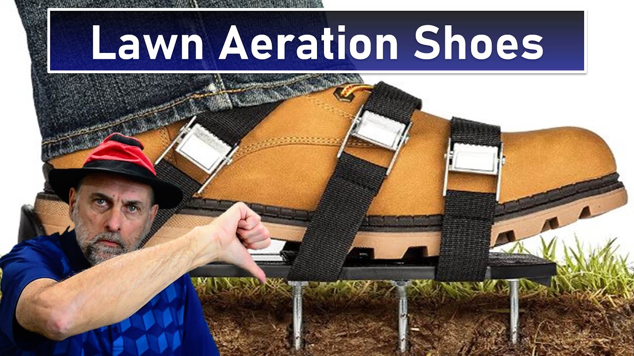 Lawn Aeration Shoes Don't Work - A Real Dumb Invention!