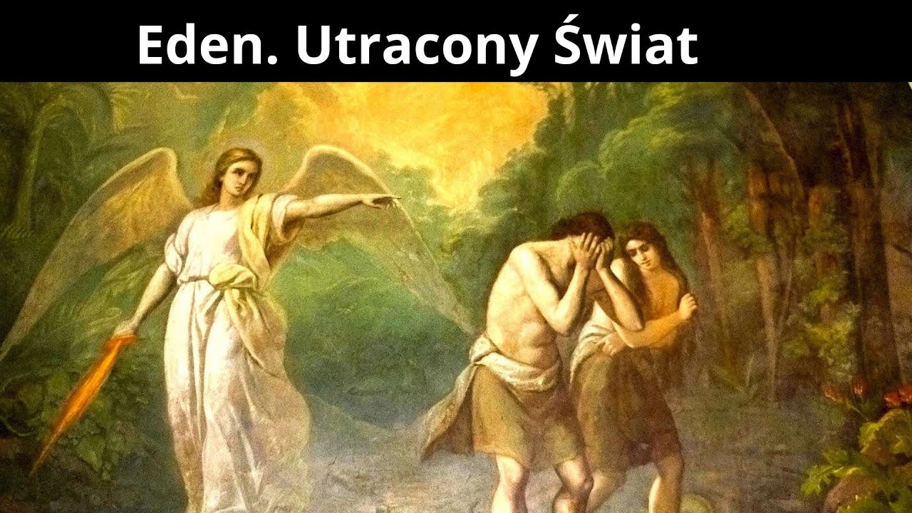 Apokryfy Starego Testamentu. Eden i Utracony Świat
