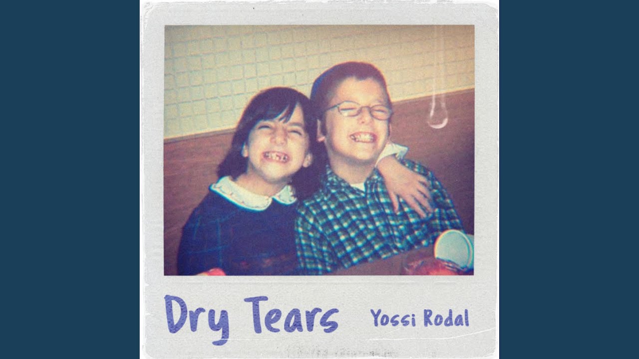 Dry Tears