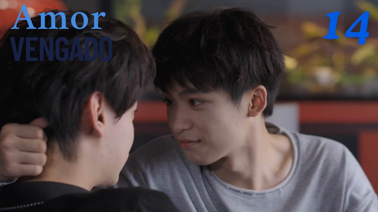 【Series BL】EP14 Revenged Love逆爱❤️CC le confesó su amor profundamente#bl #boyslove #RevengedLove #逆爱