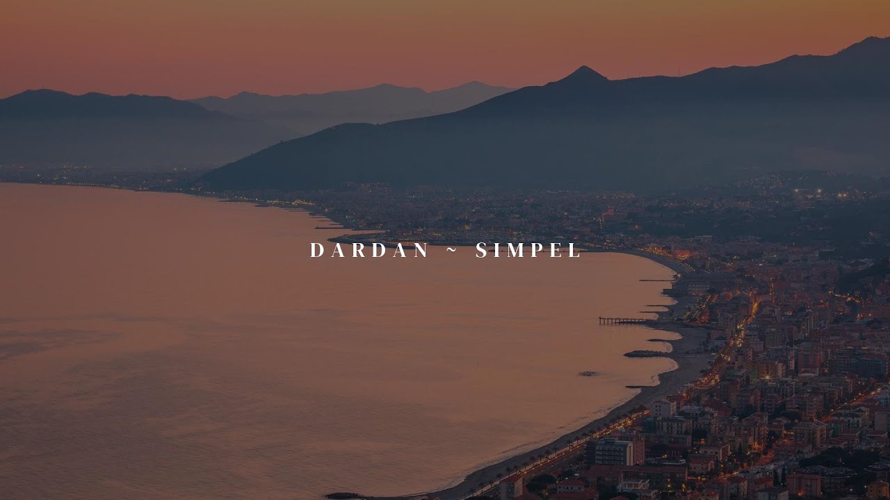 DARDAN ~ SIMPEL Lyrics