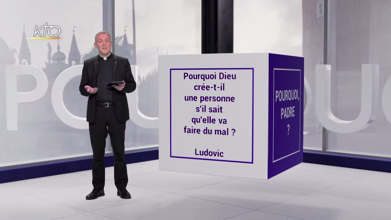 Pourquoi Dieu crée-t-il une personne s'il sait qu'elle va faire du mal ?