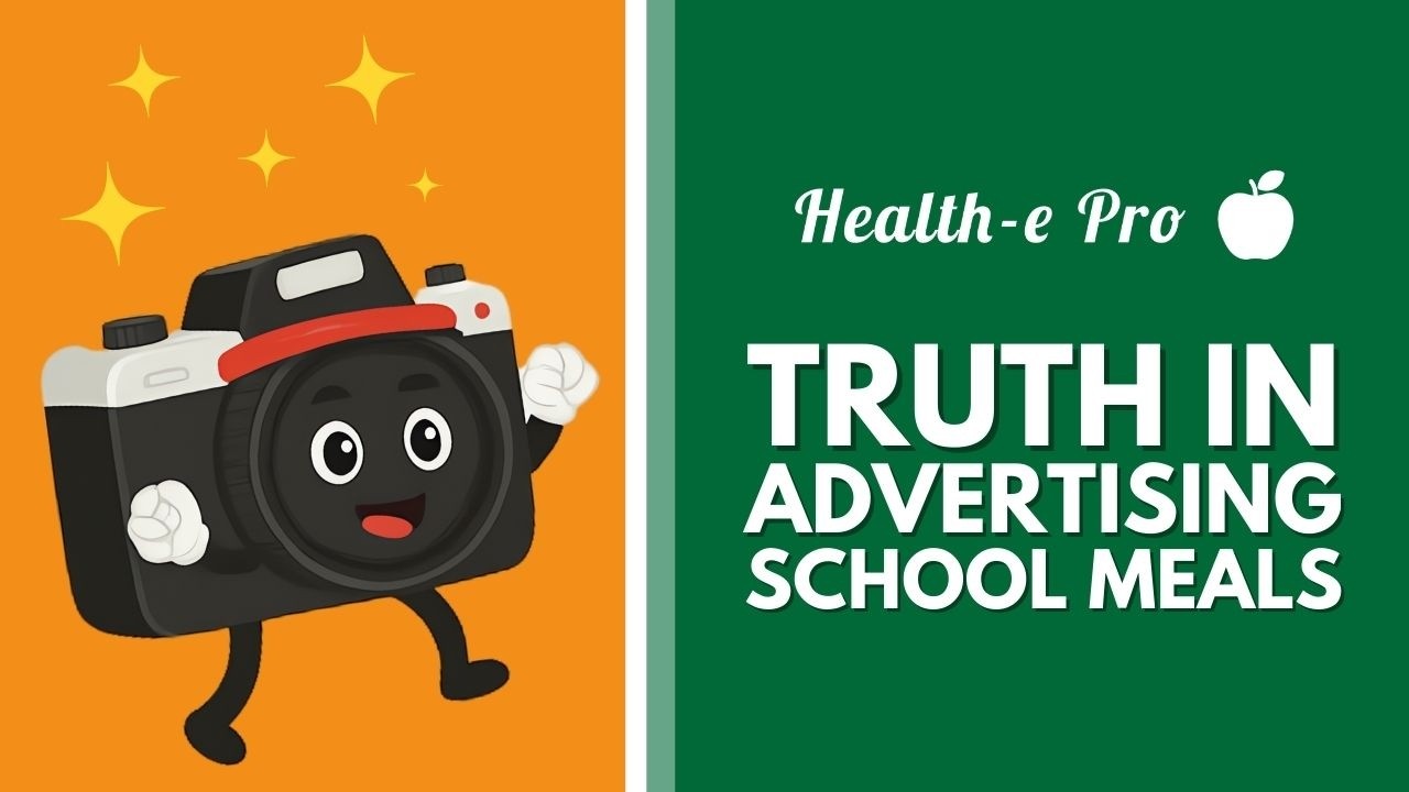 Truth in Advertising Foods in School Nutrition Programs: Pisanick Partners