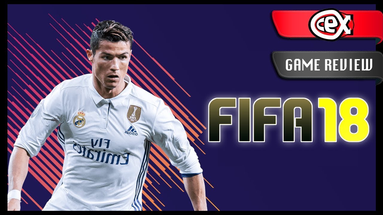 FIFA 18 - GAME REVIEW
