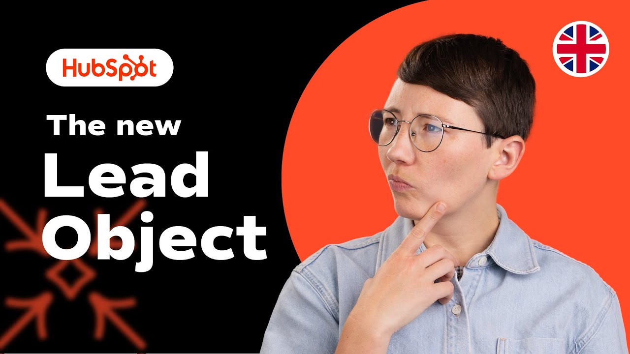 The New Lead Object in HubSpot &ndash; How It Works Properly | 2026 Tutorial English