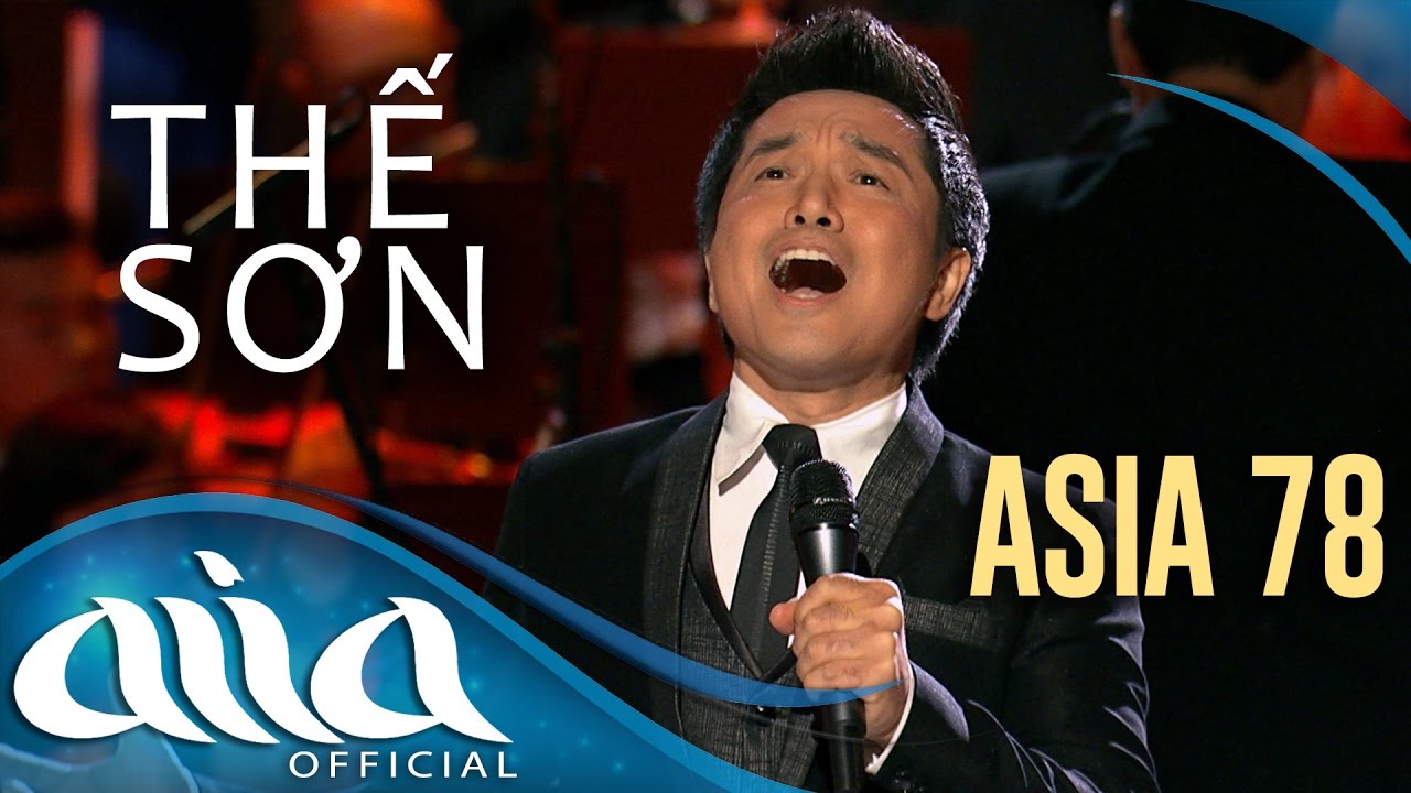 «ASIA 78» Đêm Nguyện Cầu - Thế Sơn
