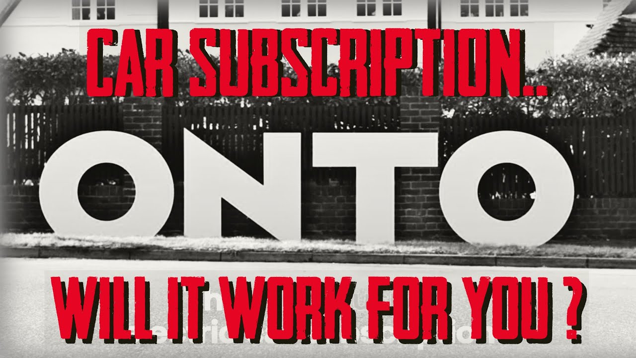 On.To Car Subscription. Will it work for you?