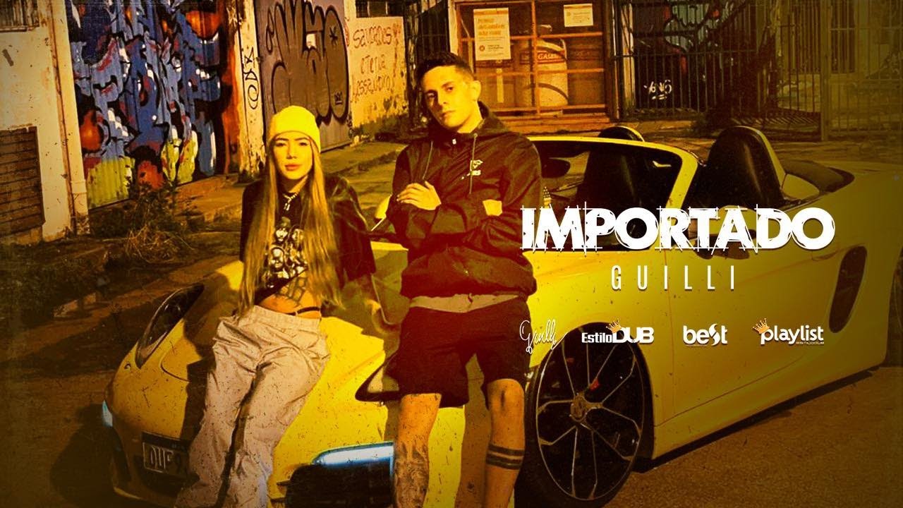 Importado - Guilli (Official Music Video)