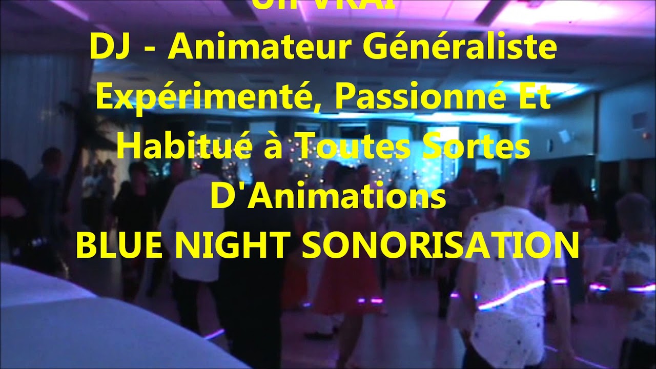 Blue Night Sono Mariage Julie & Jonathan 5 Aout 2017