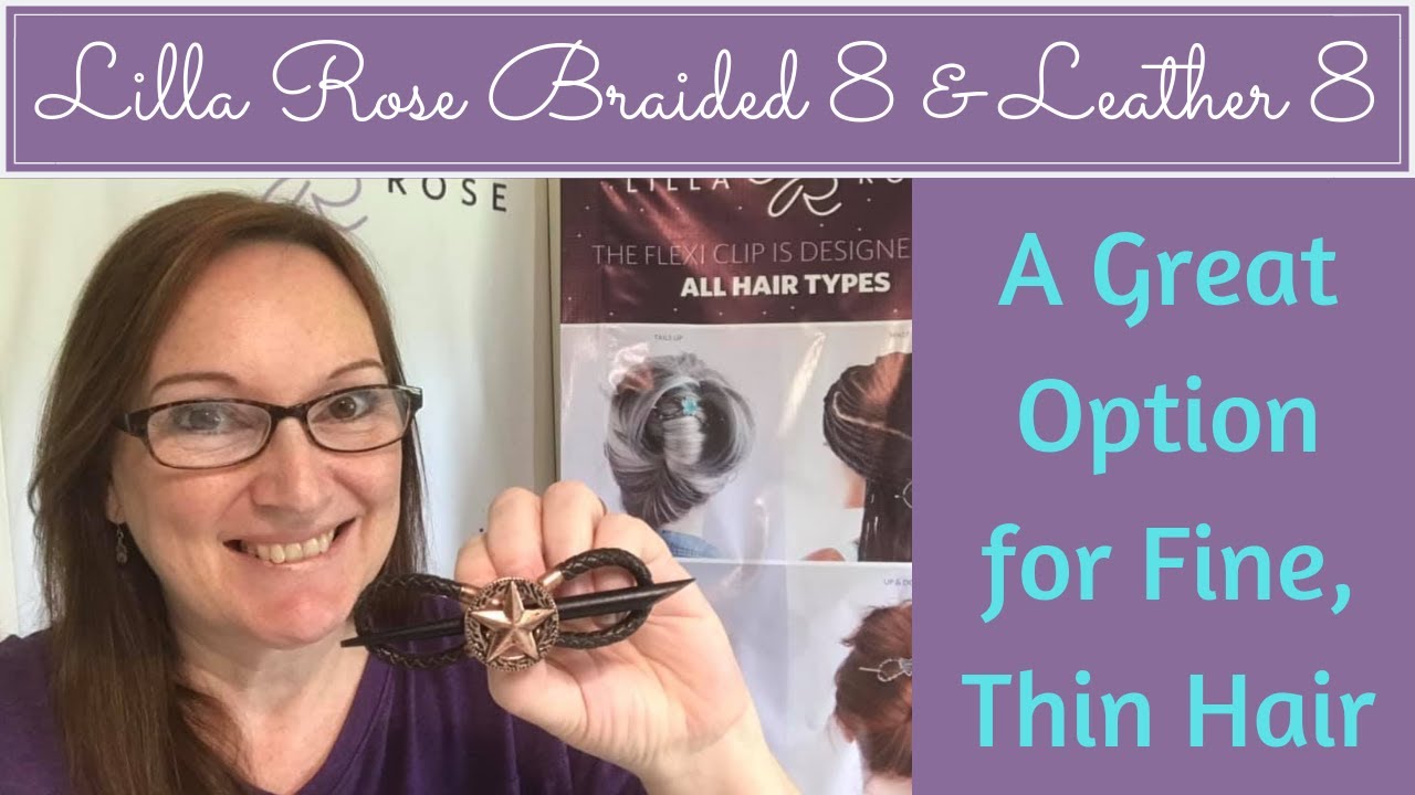 Lilla Rose options for fine, thin hair: Braided 8 and Leather 8 styles
