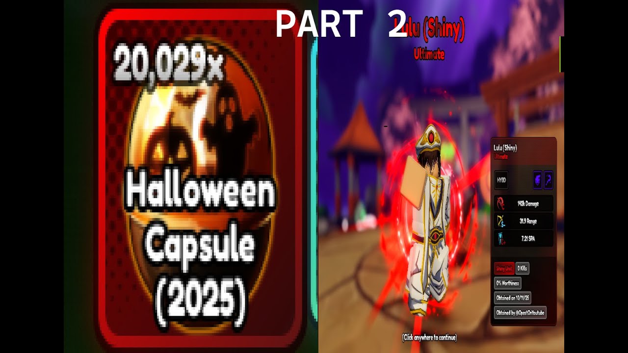 CAN 20K HALLOWEEN CAPSULES GET ME SHINY LULU?! [PART 2] | ANIME LAST STAND