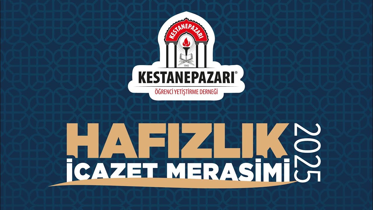 Kestanepazarı Hafızlık Merasimi 2025