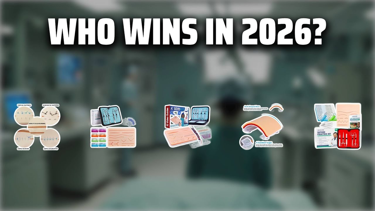 The Top 5 Best Suture Practice Kit in 2026 - Must Watch Before Buying!
