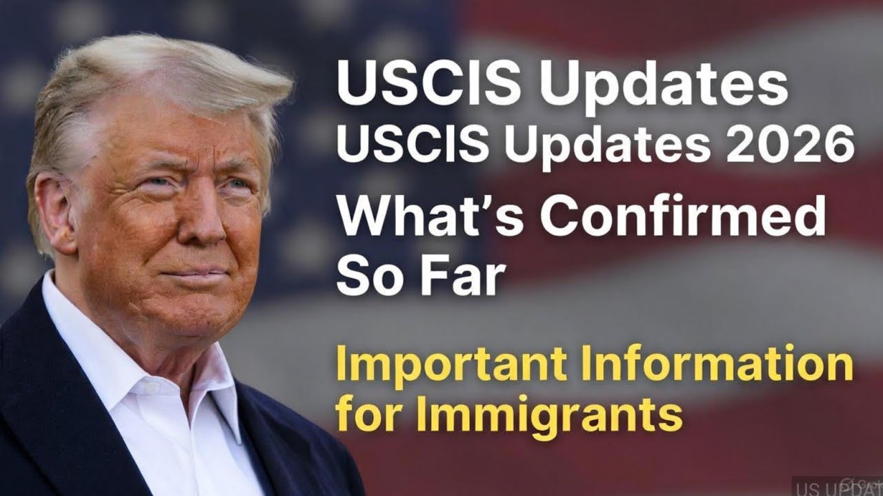USCIS&nbsp;2026&nbsp;Immigration Plans Explained | Official Updates, Policy Direction & Applicant Preparation